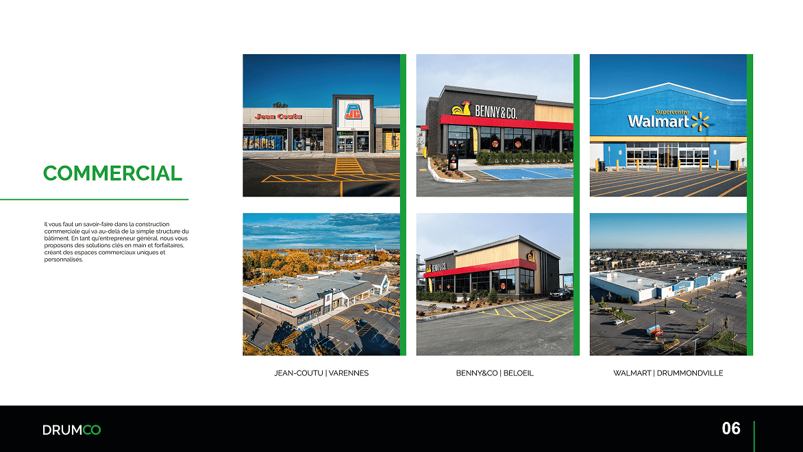 Présentation de projets commerciaux réalisés par Drumco Construction, incluant des commerces, restaurants et grandes surfaces.