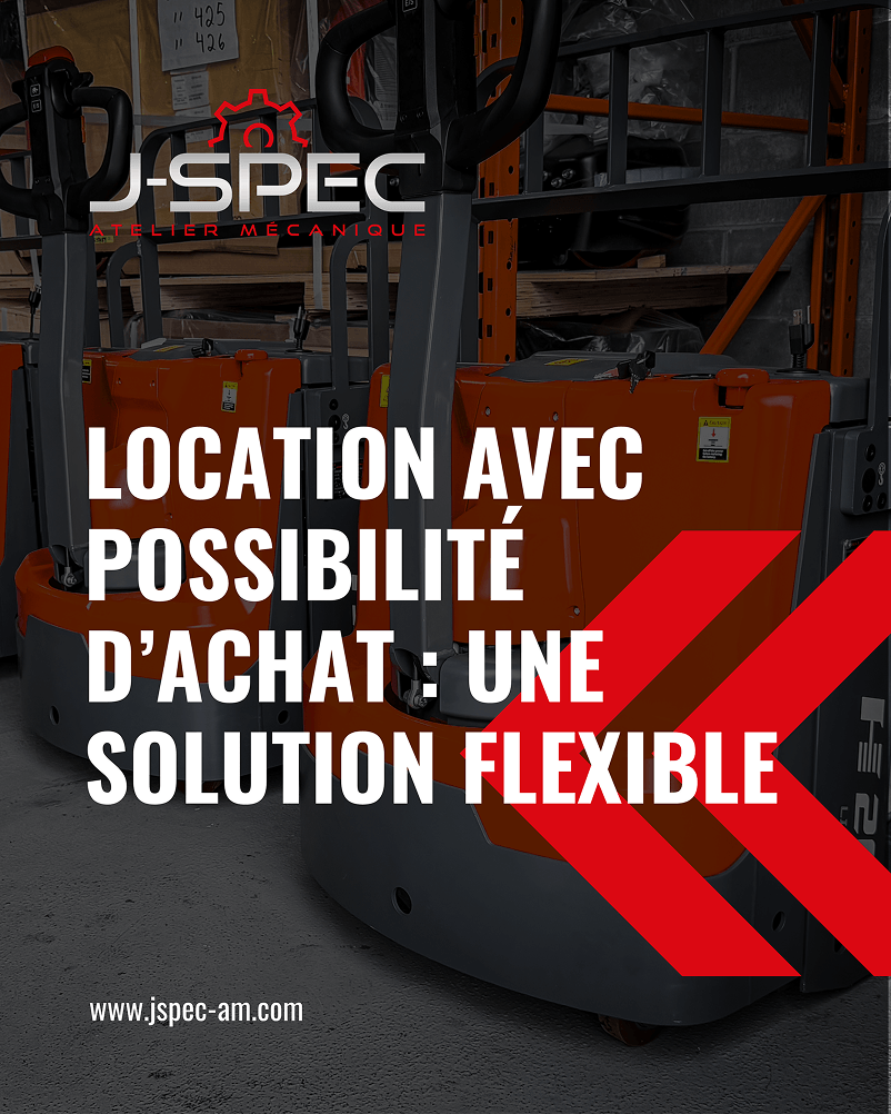 Publication Facebook faisant la promotion de la location de chariots élévateurs avec possibilité d'achat chez J-SPEC Atelier Mécanique.